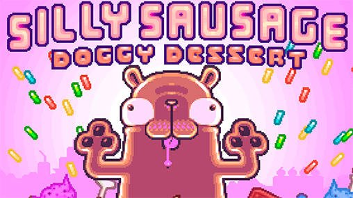 download Silly sausage: Doggy dessert apk